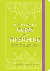 bokomslag My Pocket Guide to Stretching