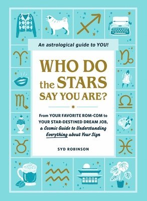 Who Do the Stars Say You Are? 1