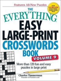 bokomslag The Everything Easy Large-Print Crosswords Book, Volume 9: More Than 120 Fun and Easy Puzzles in Large Print