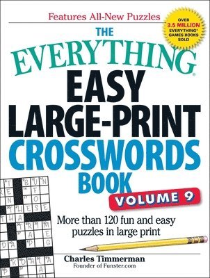 bokomslag The Everything Easy Large-Print Crosswords Book, Volume 9: More Than 120 Fun and Easy Puzzles in Large Print
