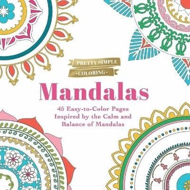 Adams Media - Pretty Simple Coloring: Mandalas, Häftad
