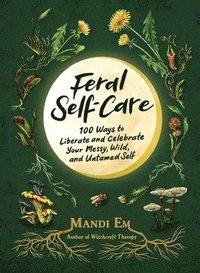 bokomslag Feral Self-Care