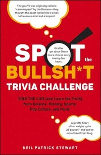 bokomslag Spot the Bullsh*t Trivia Challenge