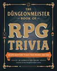 bokomslag The Dngeonmeister Book of RPG Trivia