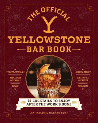 The Official Yellowstone Bar Book 1