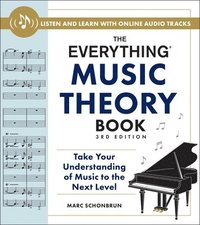 bokomslag The Everything Music Theory Book, 3rd Edition