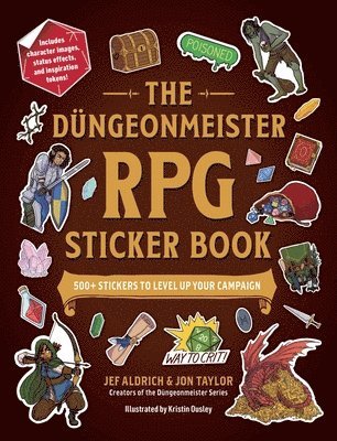 Jef Aldrich, Jon Taylor - Düngeonmeister RPG Sticker Book, Häftad