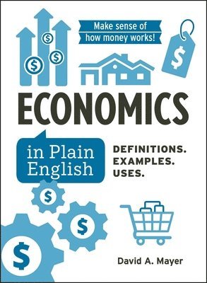 Economics in Plain English 1