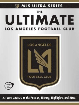 Ultimate Los Angeles Football Club