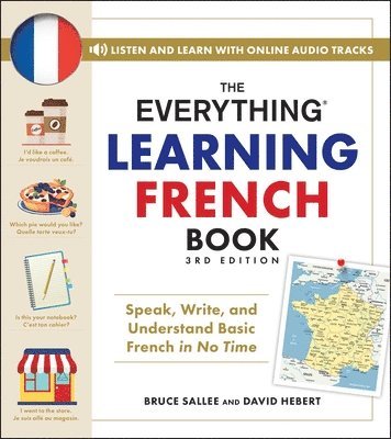 Bruce Sallee, David Hebert - Everything Learning French Book, 3rd Edition, Häftad