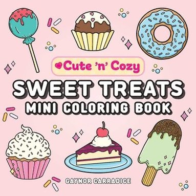 bokomslag Sweet Treats Mini Coloring Book