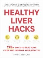 Supriya Joshi - Healthy Liver Hacks, Häftad