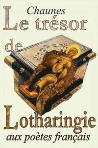 bokomslag Le trésor de Lotharingie