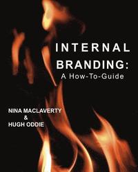 bokomslag Internal Branding: A How-To Guide