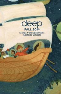 bokomslag Stories from Savannah's Eastside Schools: Fall 2014