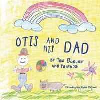 bokomslag Otis and His Dad