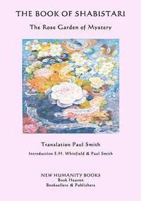 The Book of Shabistari: The Rose Garden of Mystery