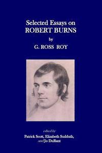 bokomslag Selected Essays on Robert Burns