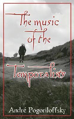bokomslag music of the Temporalists