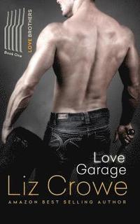bokomslag The Love Brothers: Love Garage: Love Garage