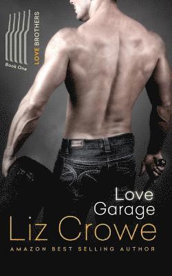 The Love Brothers: Love Garage: Love Garage 1