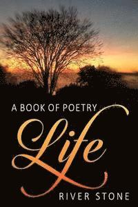 bokomslag A Book of Poetry: Life