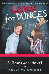 Love For Dunces Book 1