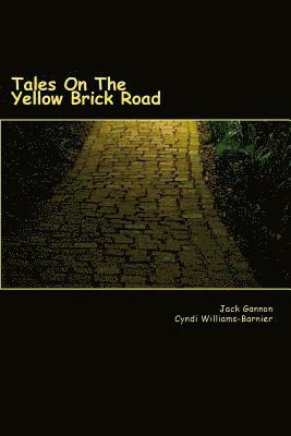 bokomslag Tales On The Yellow Brick Road