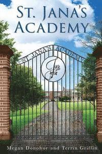 St. Jana's Academy 1