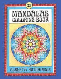 bokomslag Mandalas Coloring Book No. 4: 32 New Unframed Round Mandalas