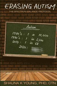 bokomslag Erasing Autism: : The Spectrum Balance Protocol