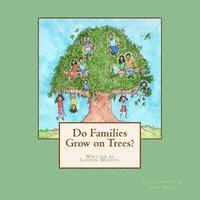bokomslag Do Families Grow on Trees?