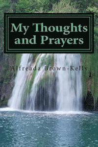 My Thoughts and Prayers 1