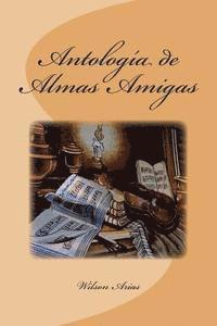 bokomslag Antologia de almas amigas