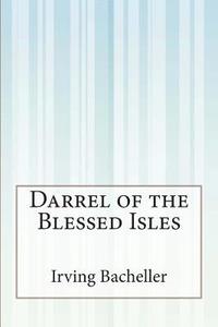 bokomslag Darrel of the Blessed Isles
