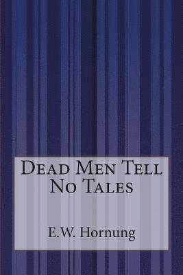 bokomslag Dead Men Tell No Tales