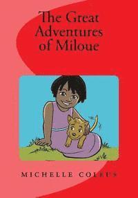 The Great Adventures of Miloue 1