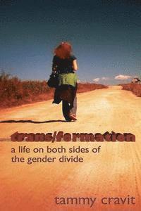 bokomslag trans/formation: A life on both sides of the gender divide