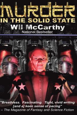 Wil McCarthy - Murder in the Solid State, Häftad