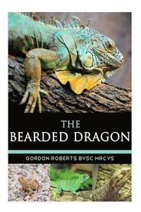 bokomslag The Bearded Dragon