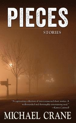 Michael Crane - Pieces (stories), Häftad