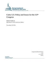 bokomslag Cuba: U.S. Policy and Issues for the 113th Congress