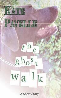 bokomslag The Ghost Walk