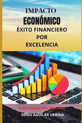 bokomslag Impacto Económico: Éxito financiero por excelencia