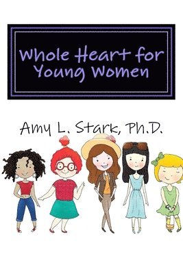 bokomslag Whole Heart for Young Women