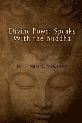 bokomslag Divine Power Speaks with the Buddha