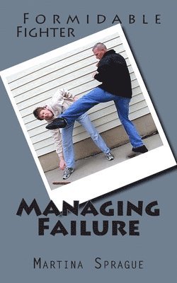 bokomslag Managing Failure