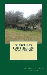 bokomslag Searching for the Real Tom Thumb: The Swing