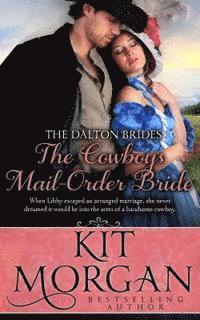 The Cowboy's Mail-Order Bride