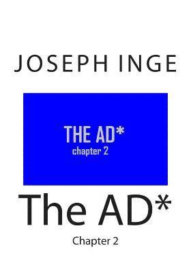 The AD*: Chapter 2